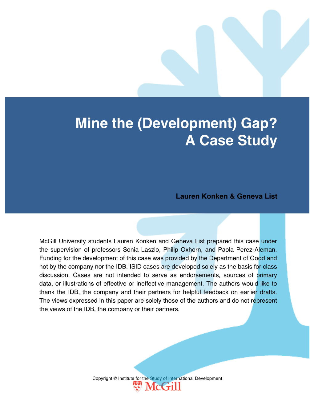 Mine the (Development) Gap? a Case Study