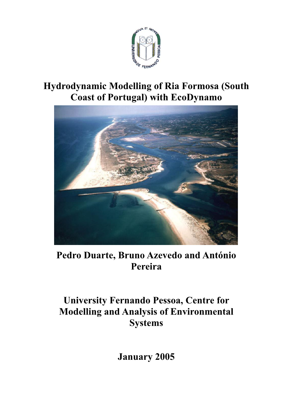 Hydrodynamic Modelling of Ria Formosa (South Coast of Portugal) with Ecodynamo