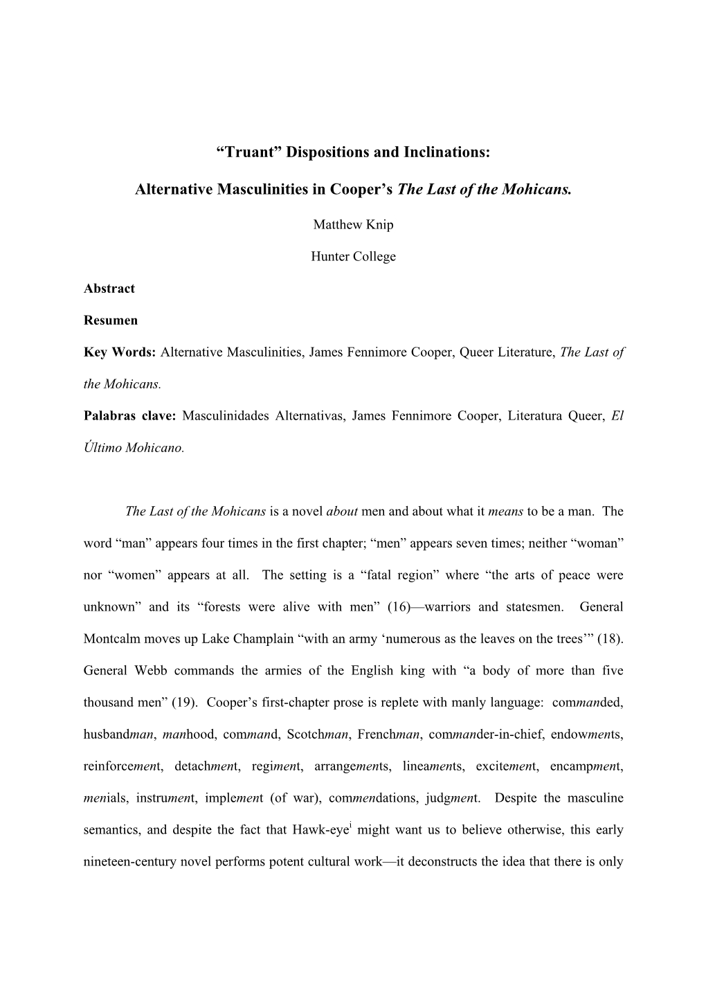 “Truant” Dispositions and Inclinations: Alternative Masculinities in Cooper's the Last of the Mohicans