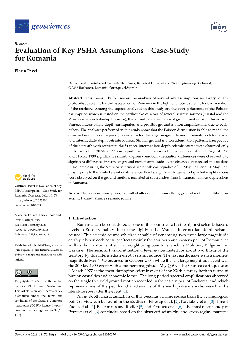 Evaluation of Key PSHA Assumptions—Case-Study for Romania