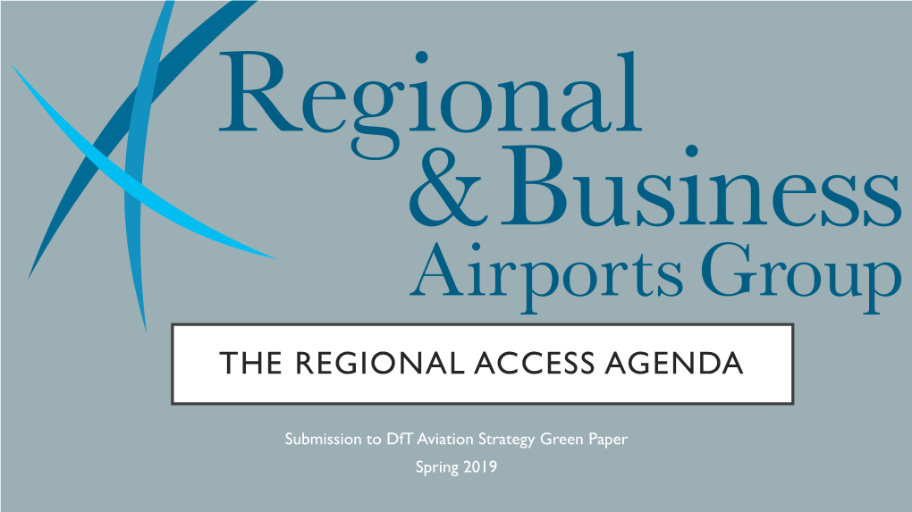 The Regional Access Agenda