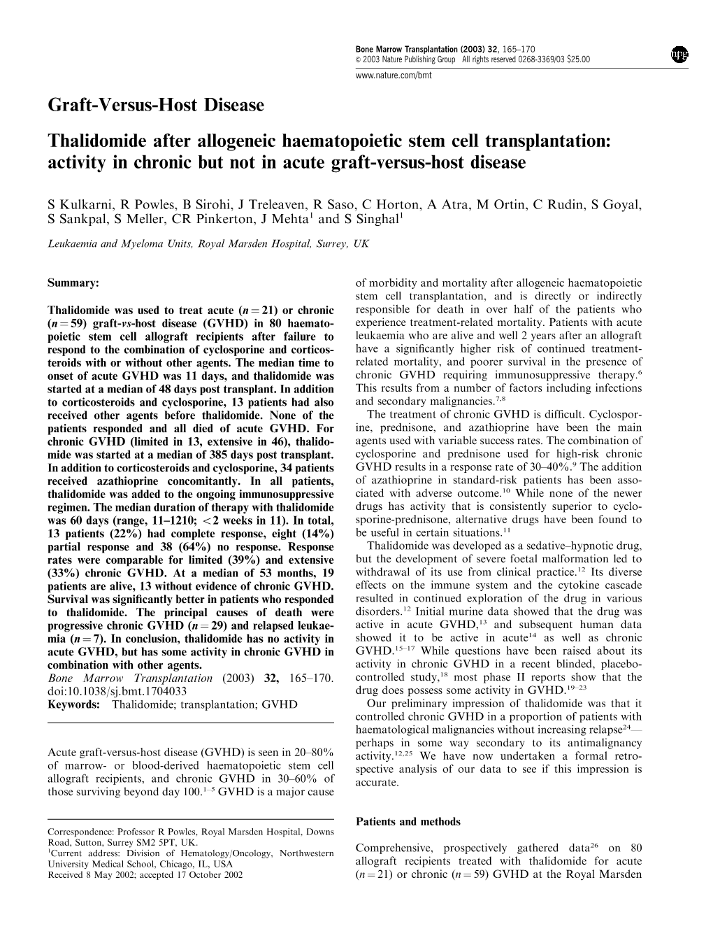 Graft-Versus-Host Disease Thalidomide After Allogeneic Haematopoietic Stem Cell Transplantation: Activity in Chronic but Not in Acute Graft-Versus-Host Disease