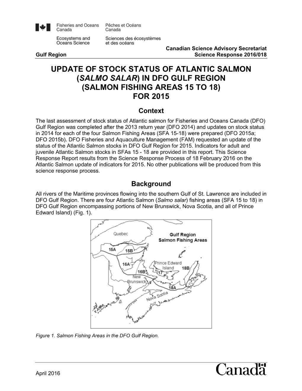 Update of Stock Status of Atlantic Salmon (Salmo Salar) in DFO Gulf