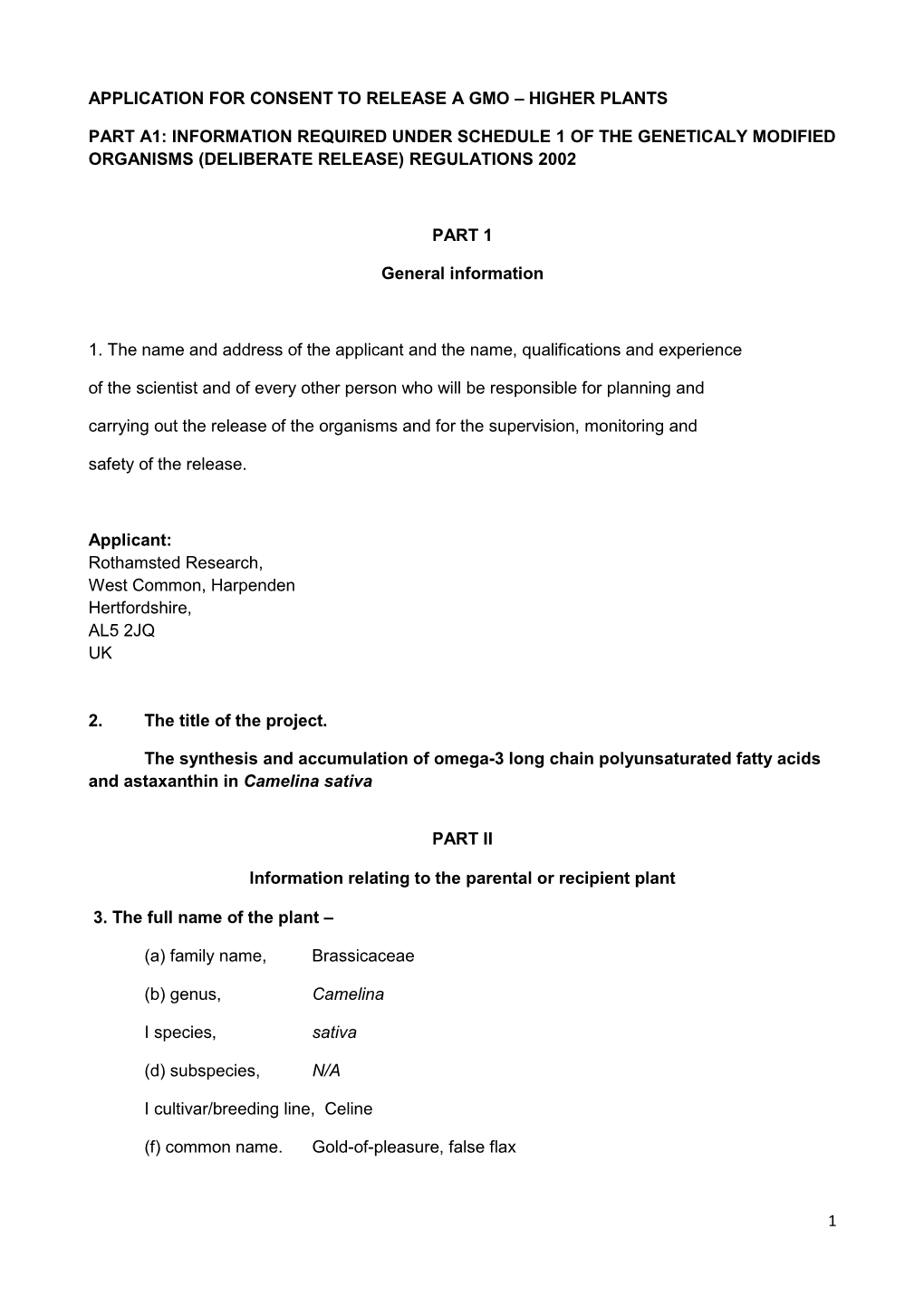 Application for Consent to Release a Gmo – Higher Plants