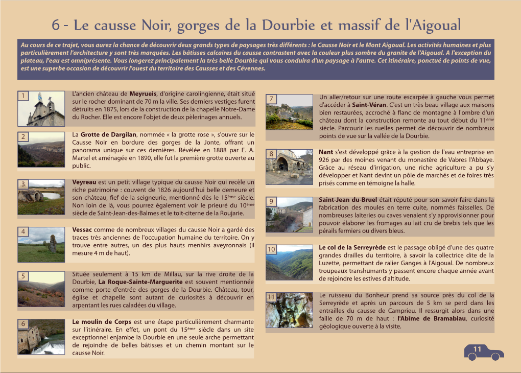 6 - Le Causse Noir, Gorges De La Dourbie Et Massif De L'aigoual