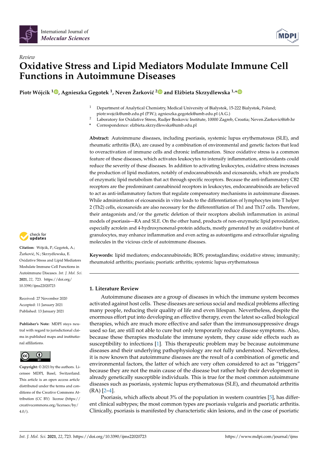 Oxidative Stress and Lipid Mediators Modulate Immune Cell Functions in Autoimmune Diseases