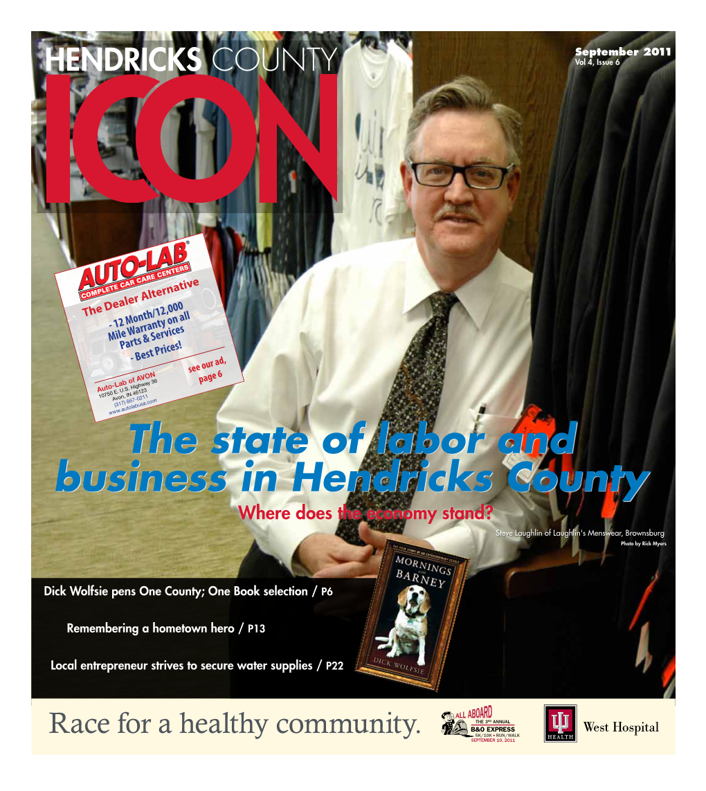 The State of Labor and Business in Hendricks County Where Does the Economy Stand? Steve Laughlin of Laughlin's Menswear, Brownsburg Photo by Rick Myers