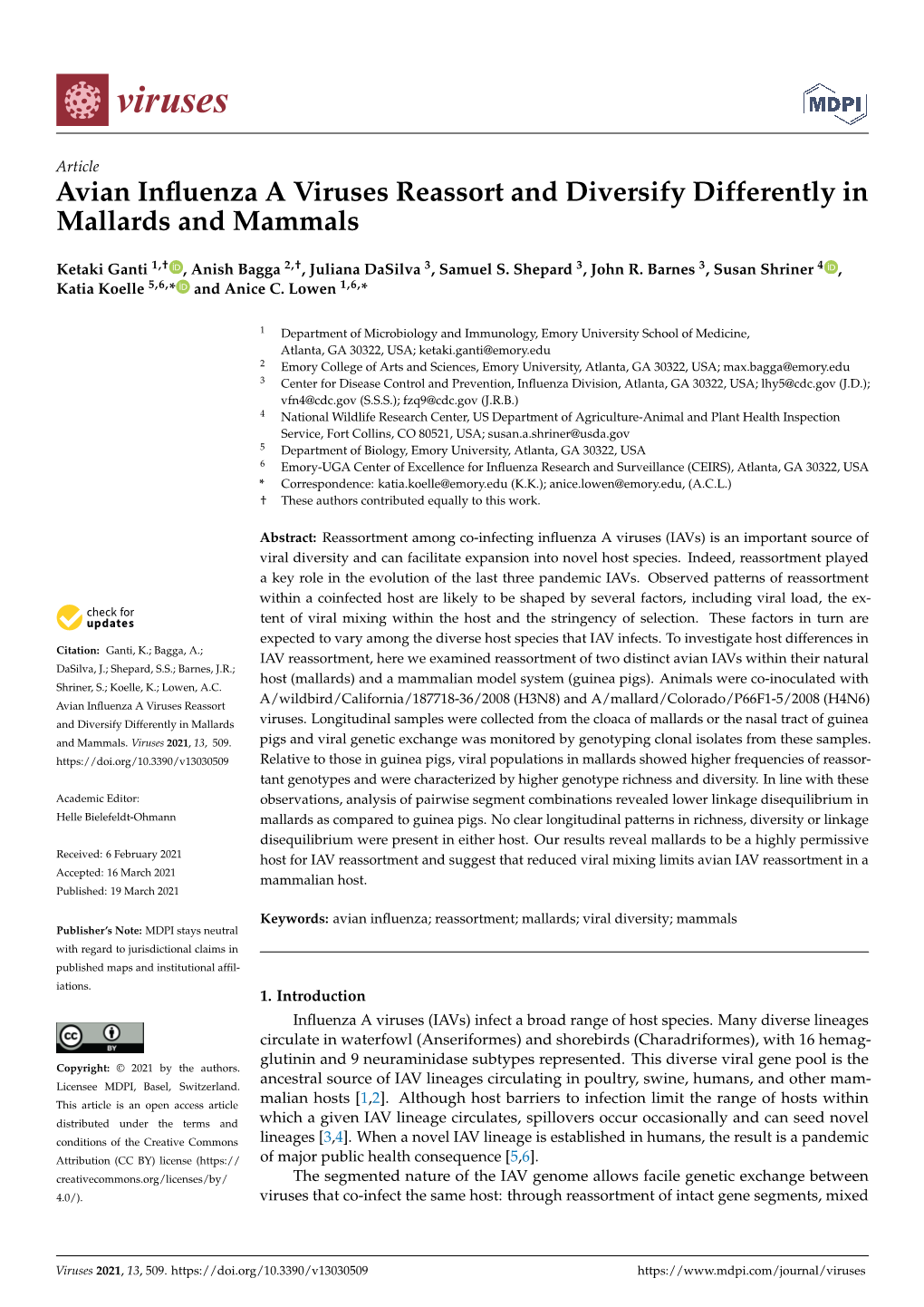 Avian Influenza a Viruses Reassort and Diversify Differently in Mallards