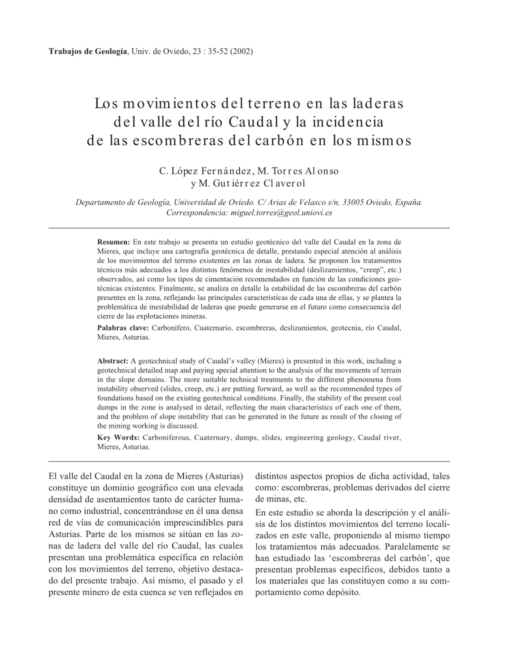 Los Movimientos Del Terreno En Las Laderas Del Valle Del Río Caudal Y La Incidencia De Las Escombreras Del Carbón En Los Mismos