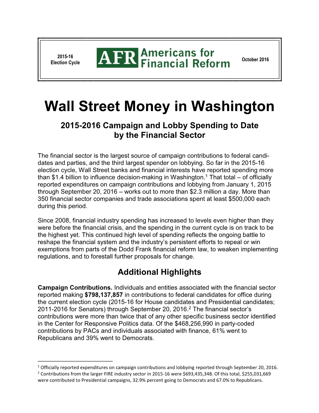 Wall Street Money in Washington 2015-2016 Campaign and Lobby Spending to Date by the Financial Sector