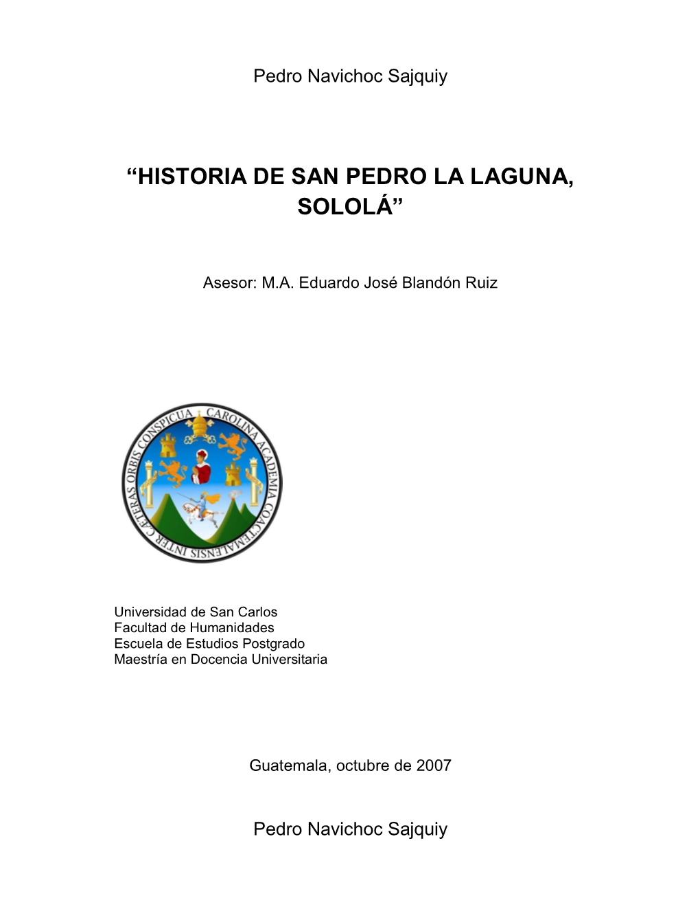 “Historia De San Pedro La Laguna, Sololá”