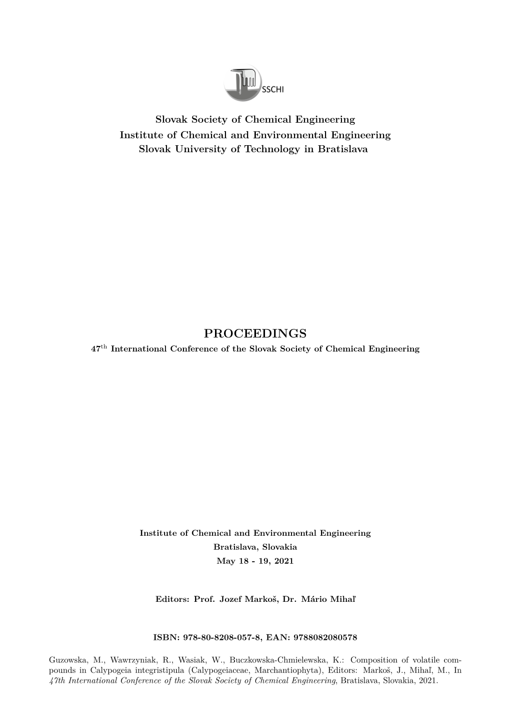 PROCEEDINGS 47Th International Conference of the Slovak Society of Chemical Engineering