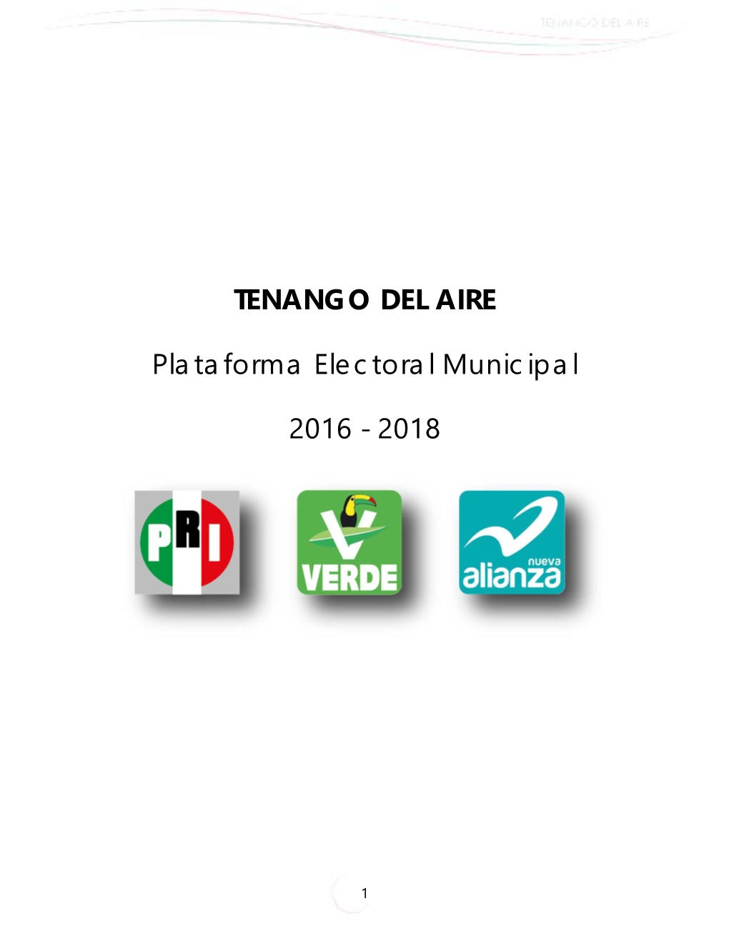 TENANGO DEL AIRE Plataforma Electoral Municipal 2016