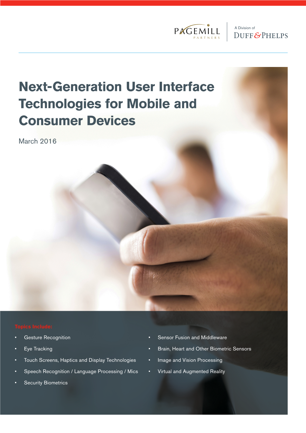Next-Generation User Interface Technologies for Mobile and Consumer Devices