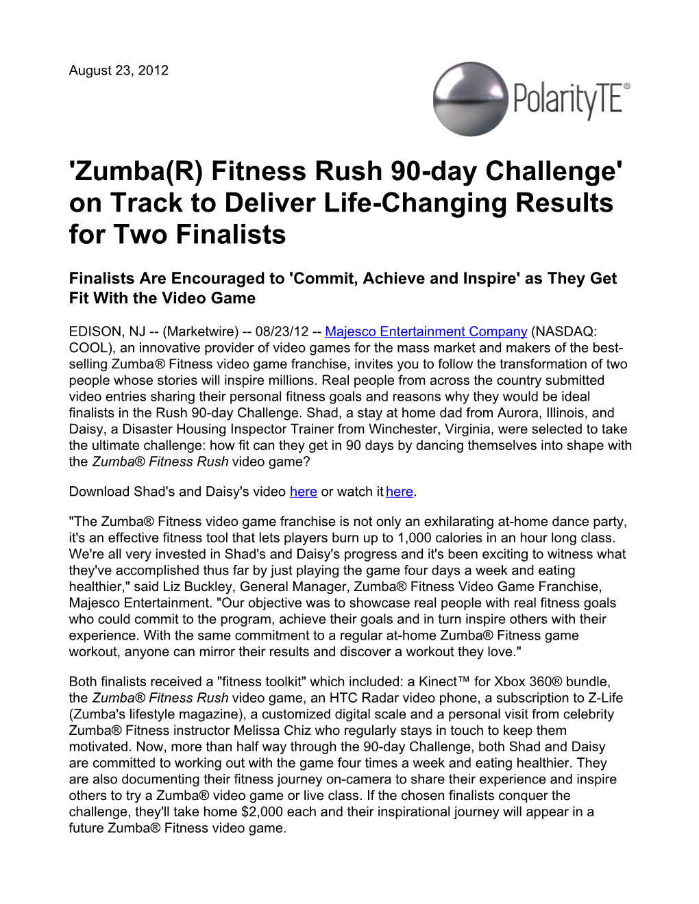 'Zumba(R) Fitness Rush 90-Day Challenge' on Track to Deliver Life-Changing Results for Two Finalists