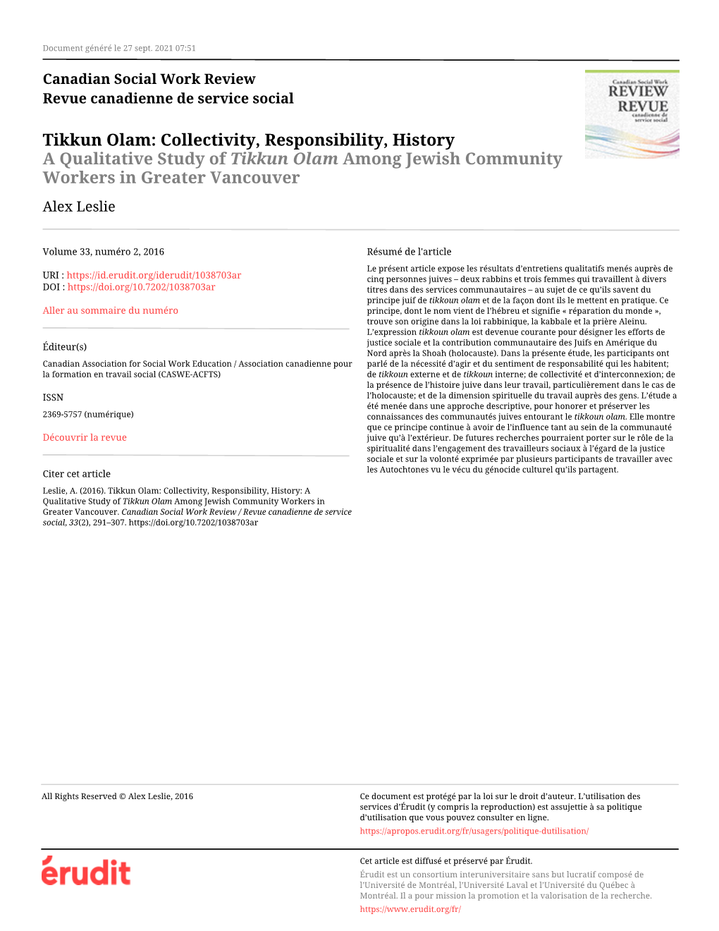 A Qualitative Study of Tikkun Olam Among Jewish Community Workers in Greater Vancouver Alex Leslie