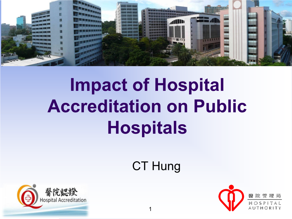 Impact of Hospital Accreditation on Public Hospitals