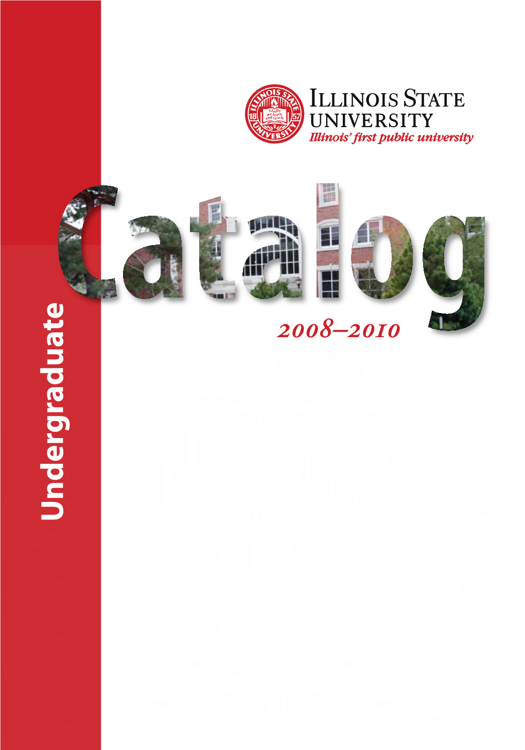 Undergraduate Catalog 2008-2010