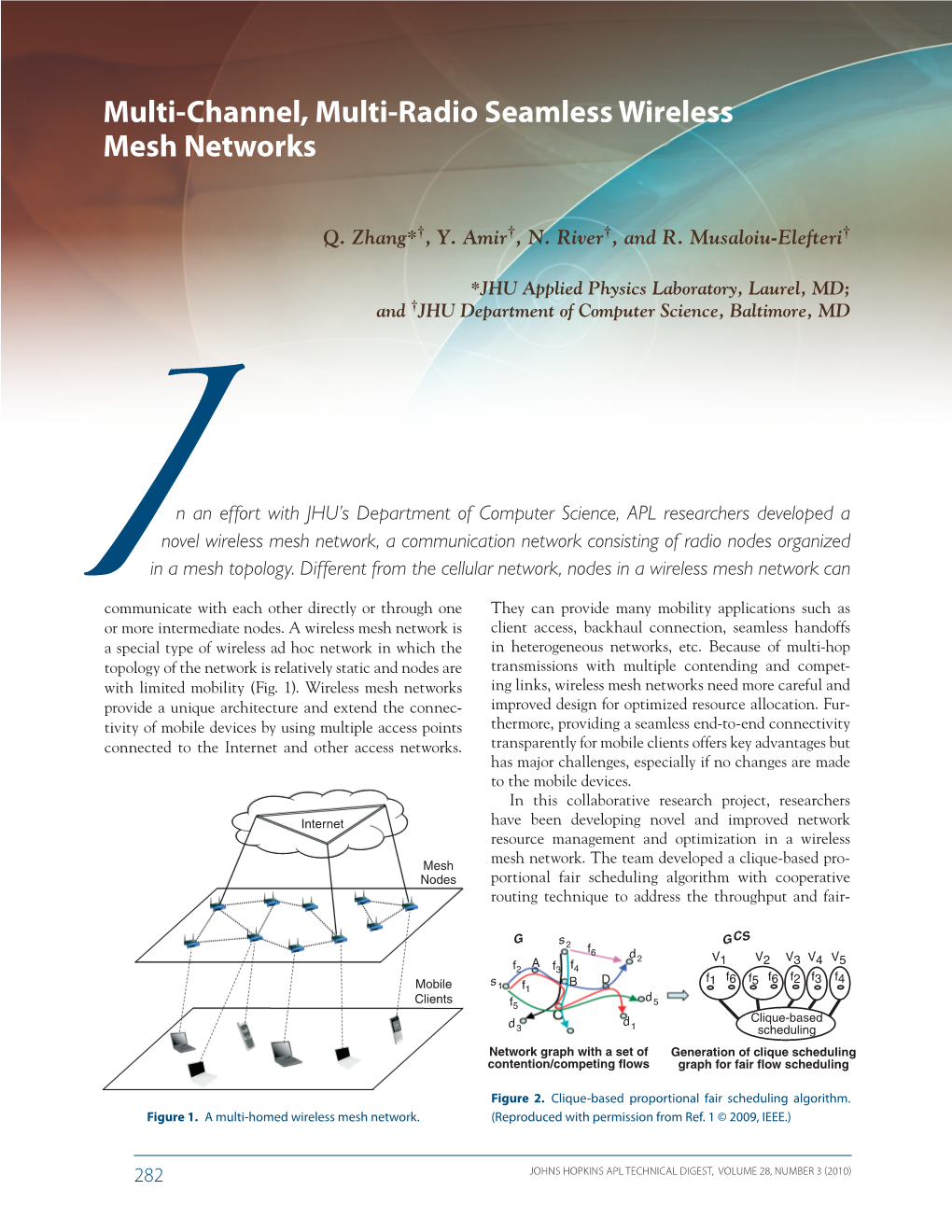 Multi-Channel, Multi-Radio Seamless Wireless Mesh Networks