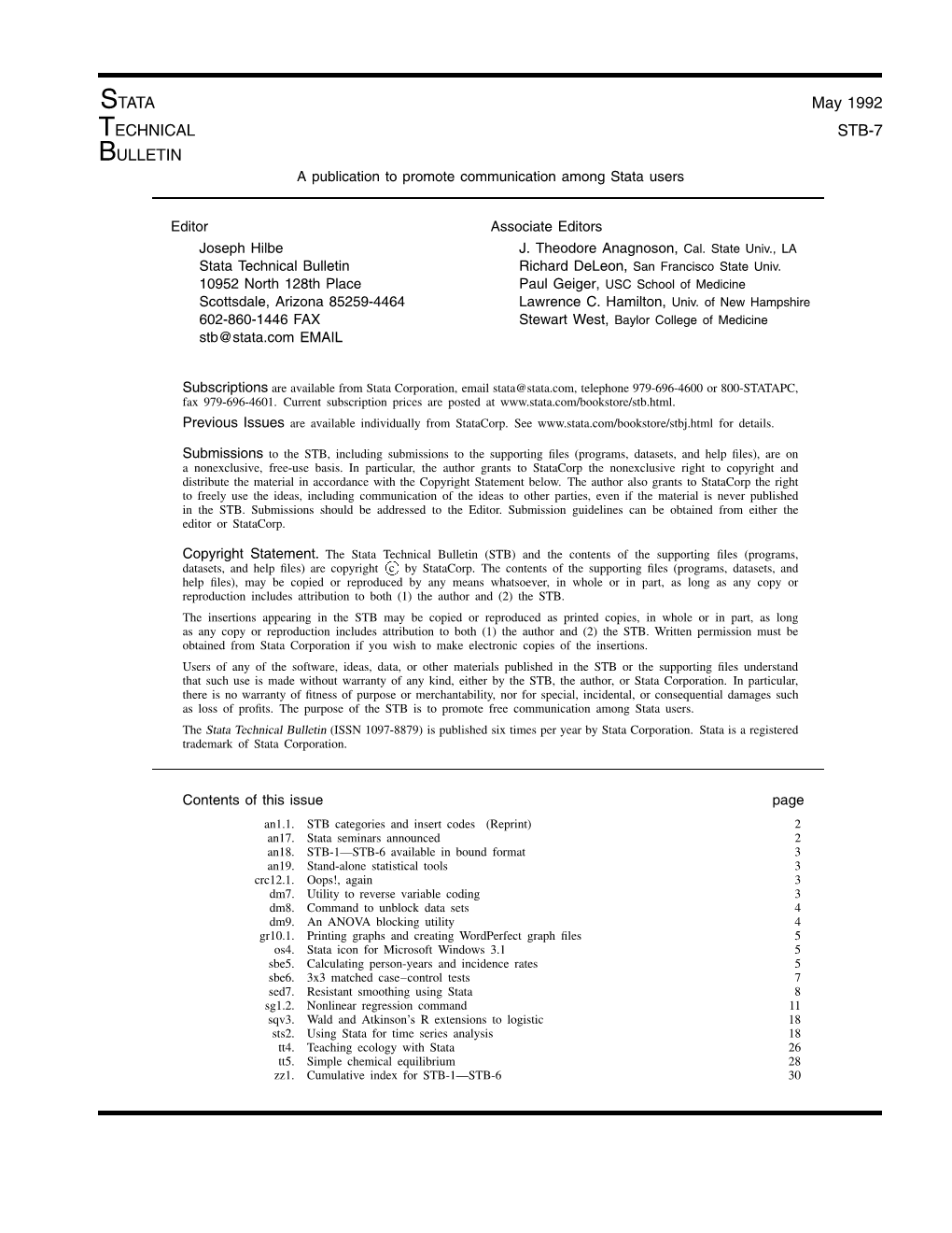 STATA May 1992 TECHNICAL STB-7 BULLETIN a Publication to Promote Communication Among Stata Users
