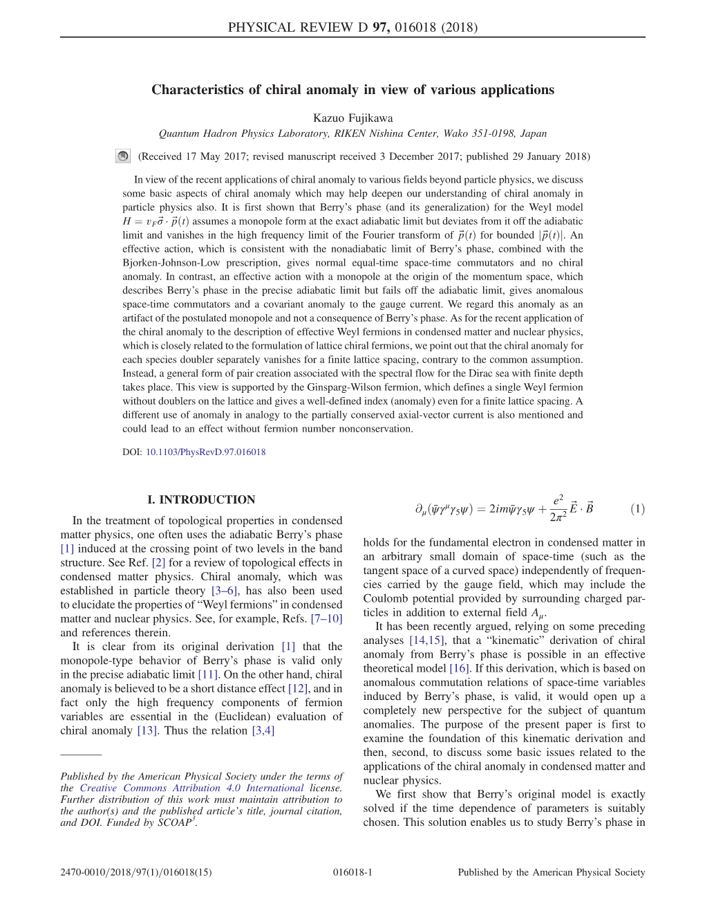 Characteristics of Chiral Anomaly in View of Various Applications