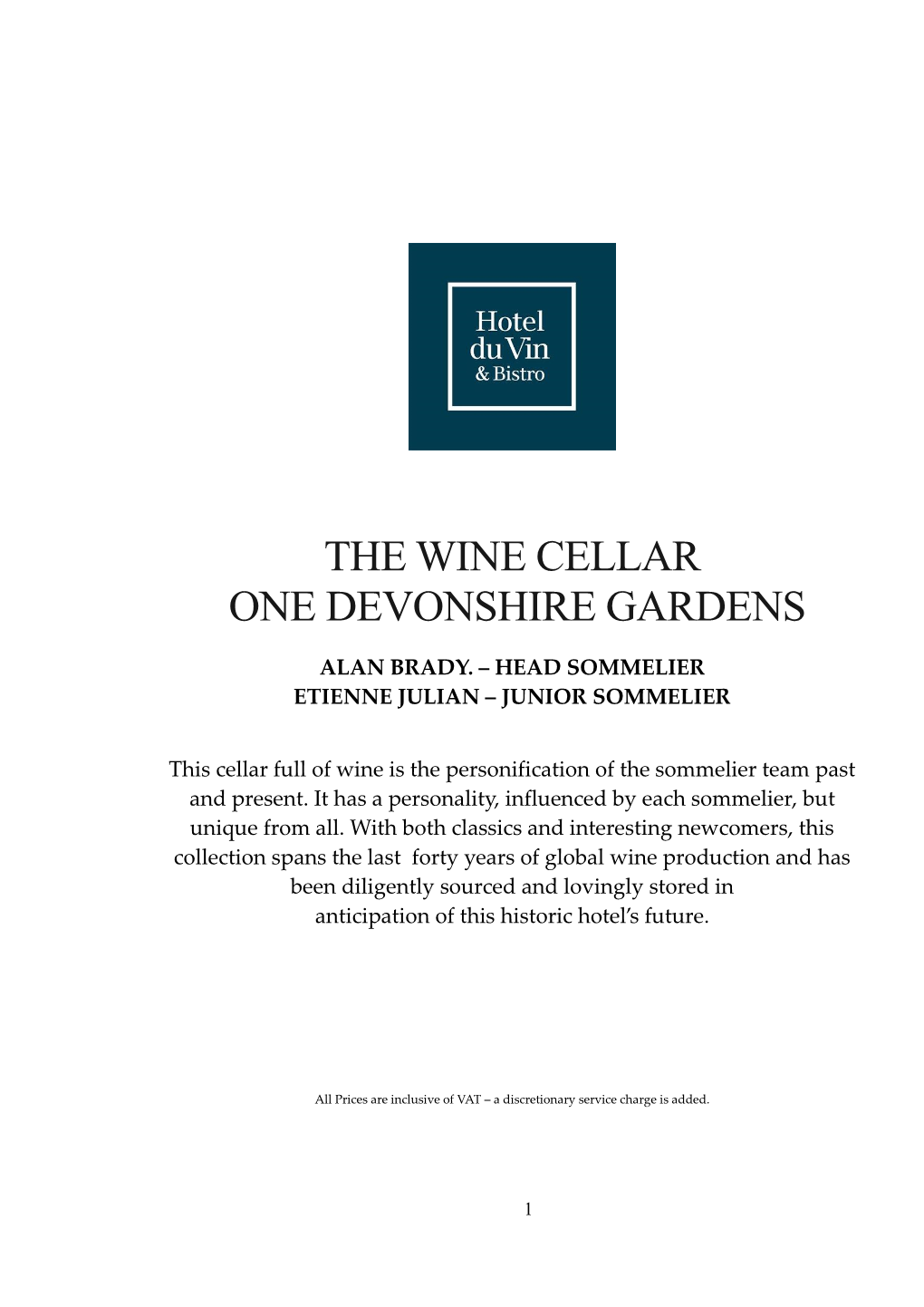 The Wine Cellar One Devonshire Gardens