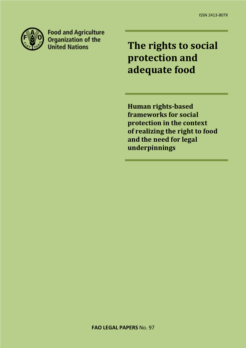 The Rights to Social Protection and Adequate Food. Human Rights