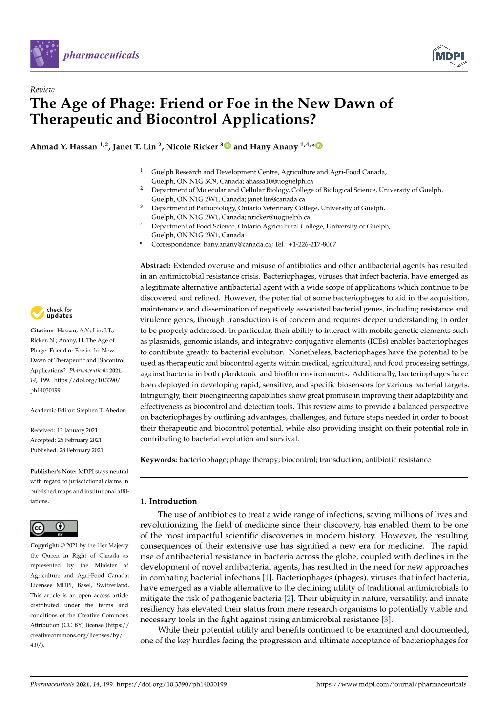 The Age of Phage: Friend Or Foe in the New Dawn of Therapeutic and Biocontrol Applications?