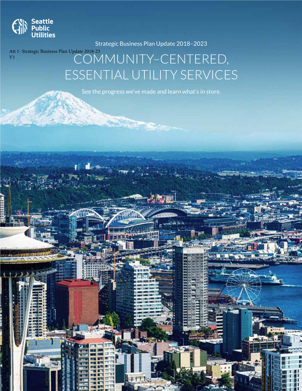 Community–Centered, Essential Utility Services