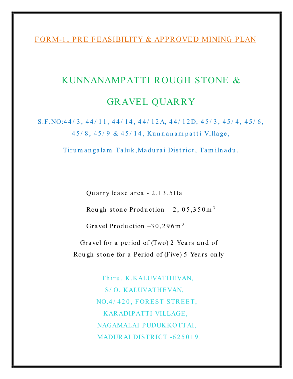 Kunnanampatti Rough Stone & Gravel Quarry