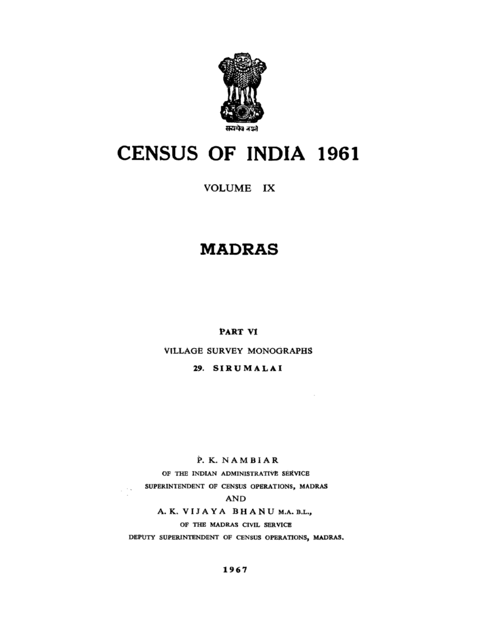 Madras- Village Survey Monographs, 29 Sirumalai, Part VI, Vol-IX