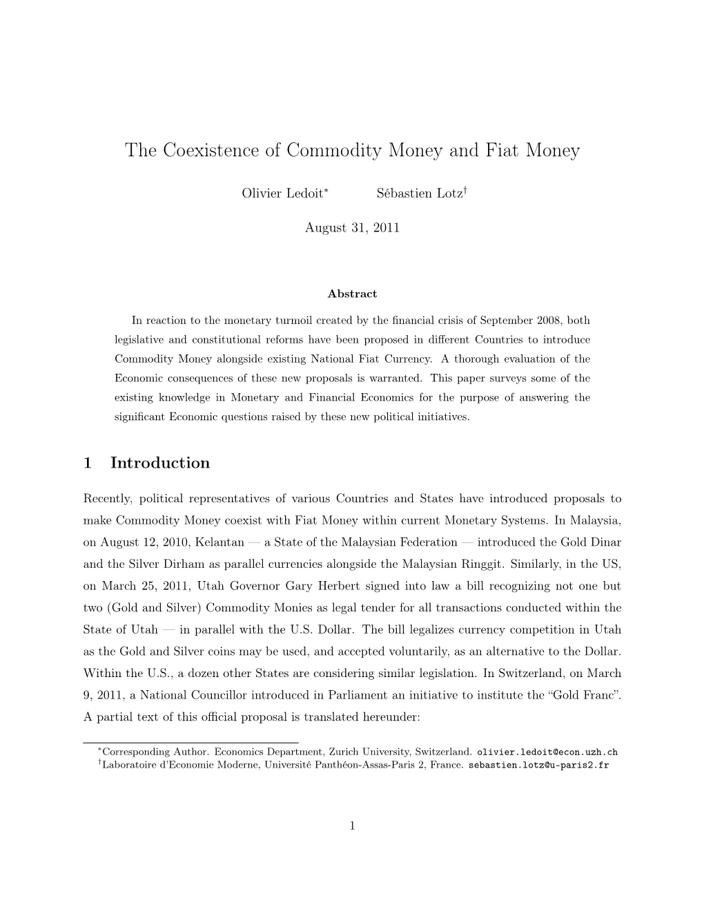 The Coexistence of Commodity Money and Fiat Money