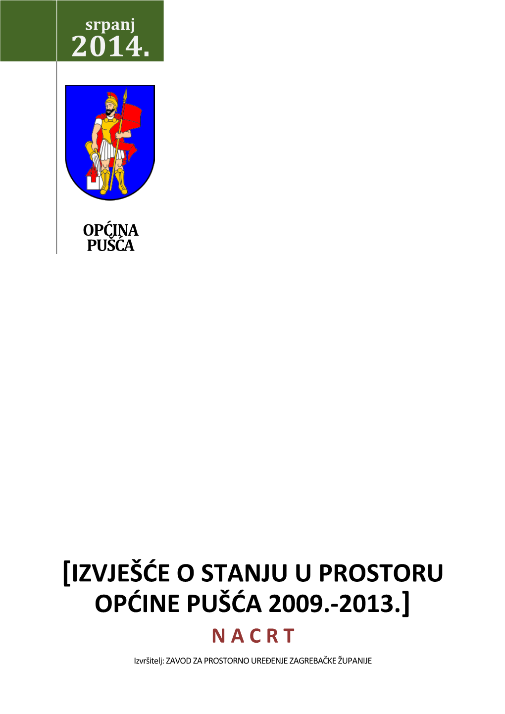 Izvješće O Stanju U Prostoru Grada Dugo Selo 2009.-2013