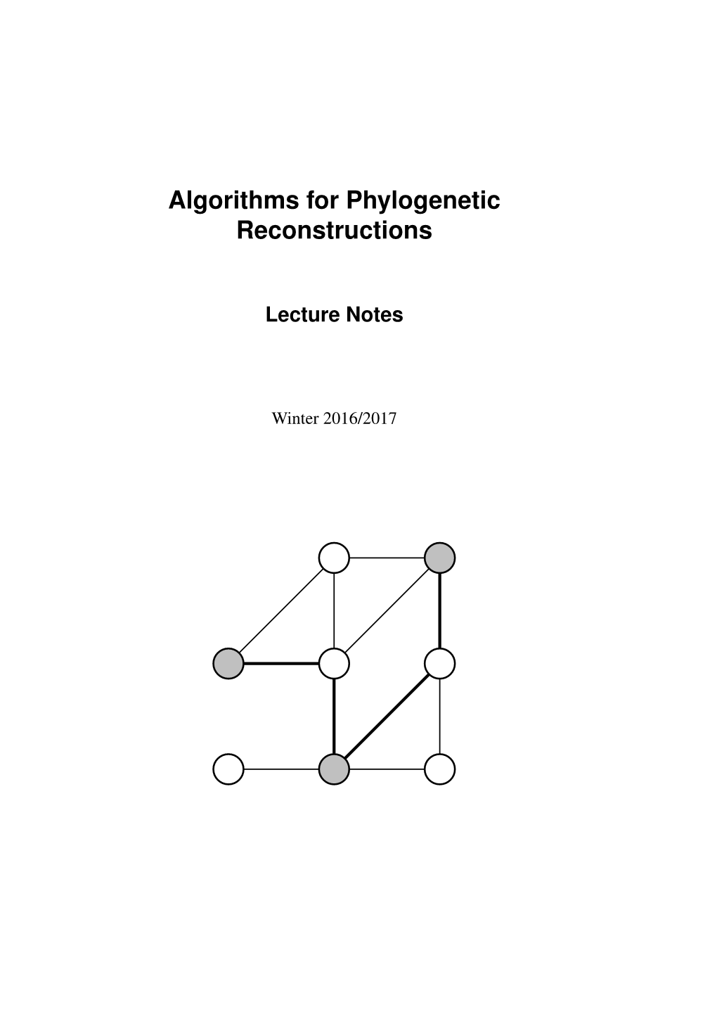 Algorithms for Phylogenetic Reconstructions