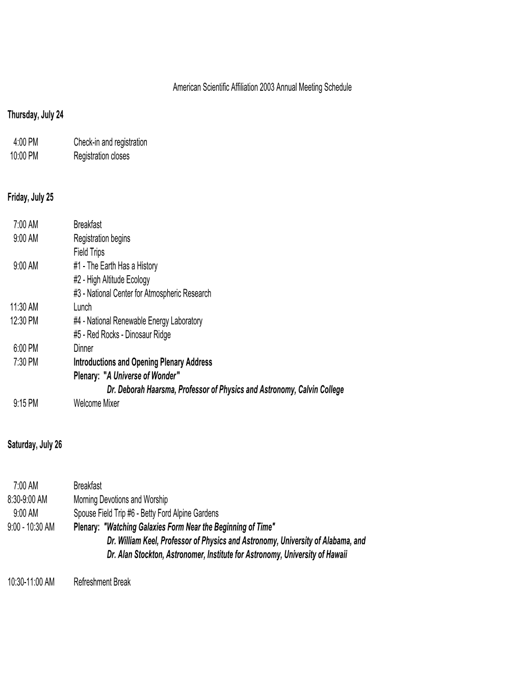 American Scientific Affiliation 2003 Annual Meeting Schedule