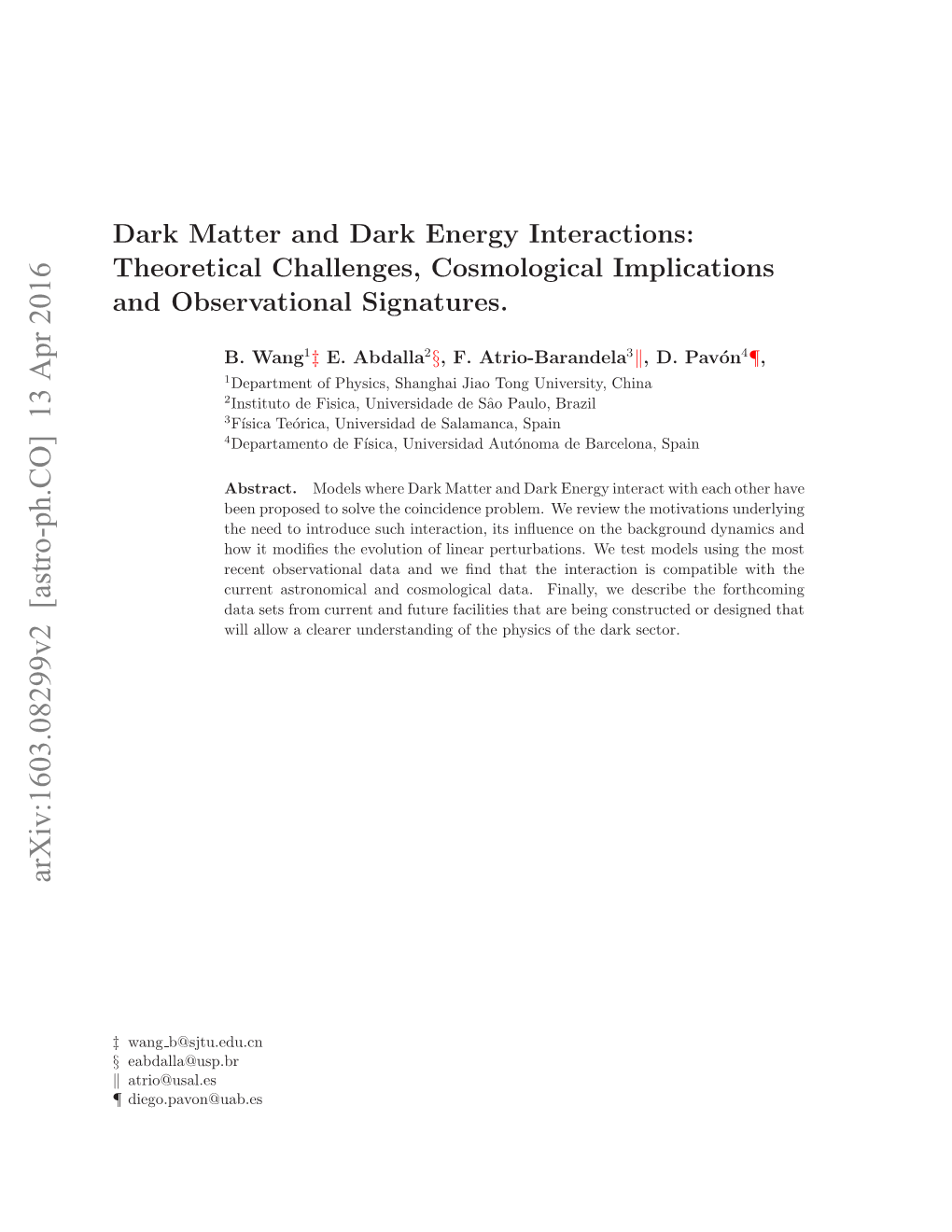 Arxiv:1603.08299V2 [Astro-Ph.CO] 13 Apr 2016 ‡ ¶ K § Signatures