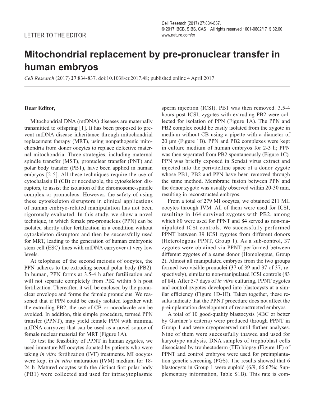 Mitochondrial Replacement by Pre-Pronuclear Transfer in Human Embryos Cell Research (2017) 27:834-837