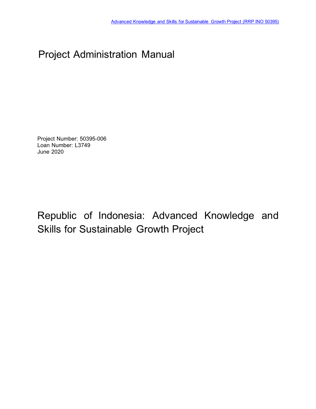 Advanced Knowledge and Skills for Sustainable Growth Project