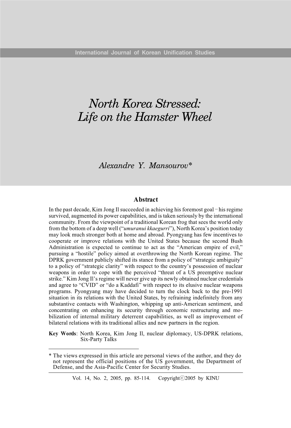 North Korea Stressed: Life on the Hamster Wheel