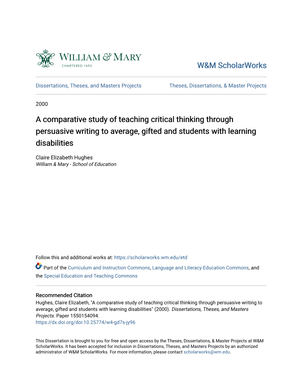 A Comparative Study of Teaching Critical Thinking Through Persuasive Writing to Average, Gifted and Students with Learning Disabilities