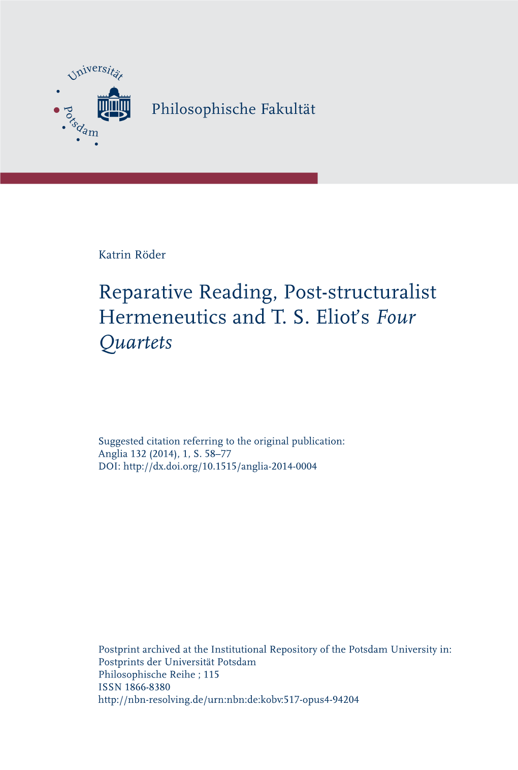 Reparative Reading, Post-Structuralist Hermeneutics and T. S. Eliot's Four Quartets