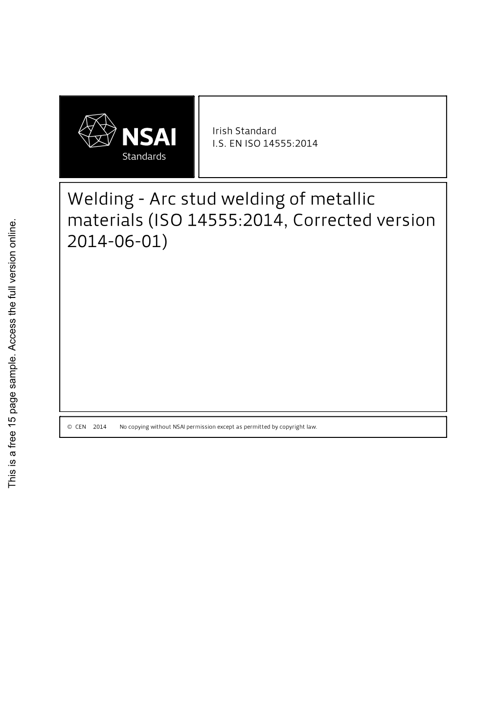 Welding - Arc Stud Welding of Metallic Materials (ISO 14555:2014, Corrected Version 2014-06-01)