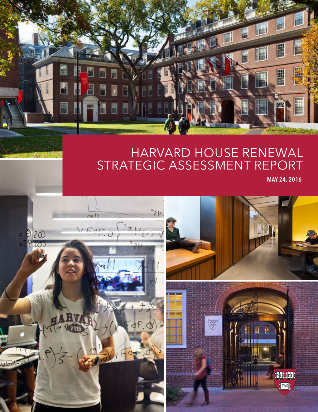 Harvard House Renewal Strategic Assessment Report