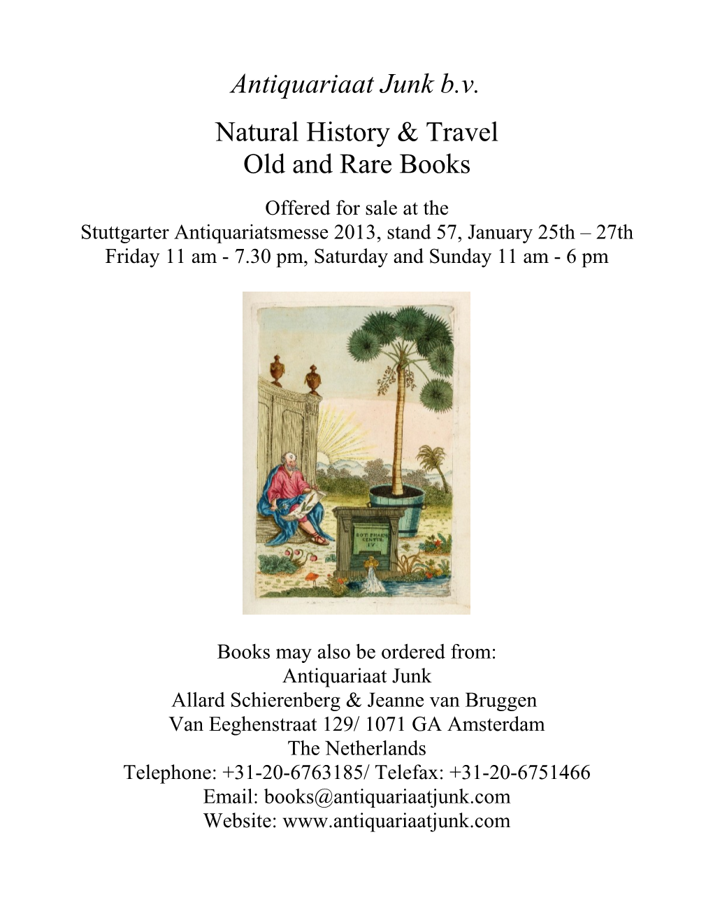 Antiquariaat Junk B.V. Natural History & Travel Old and Rare Books