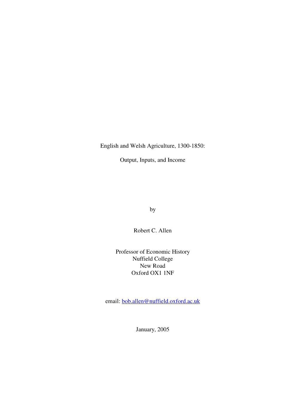 English and Welsh Agriculture, 1300-1850: Output, Inputs, And