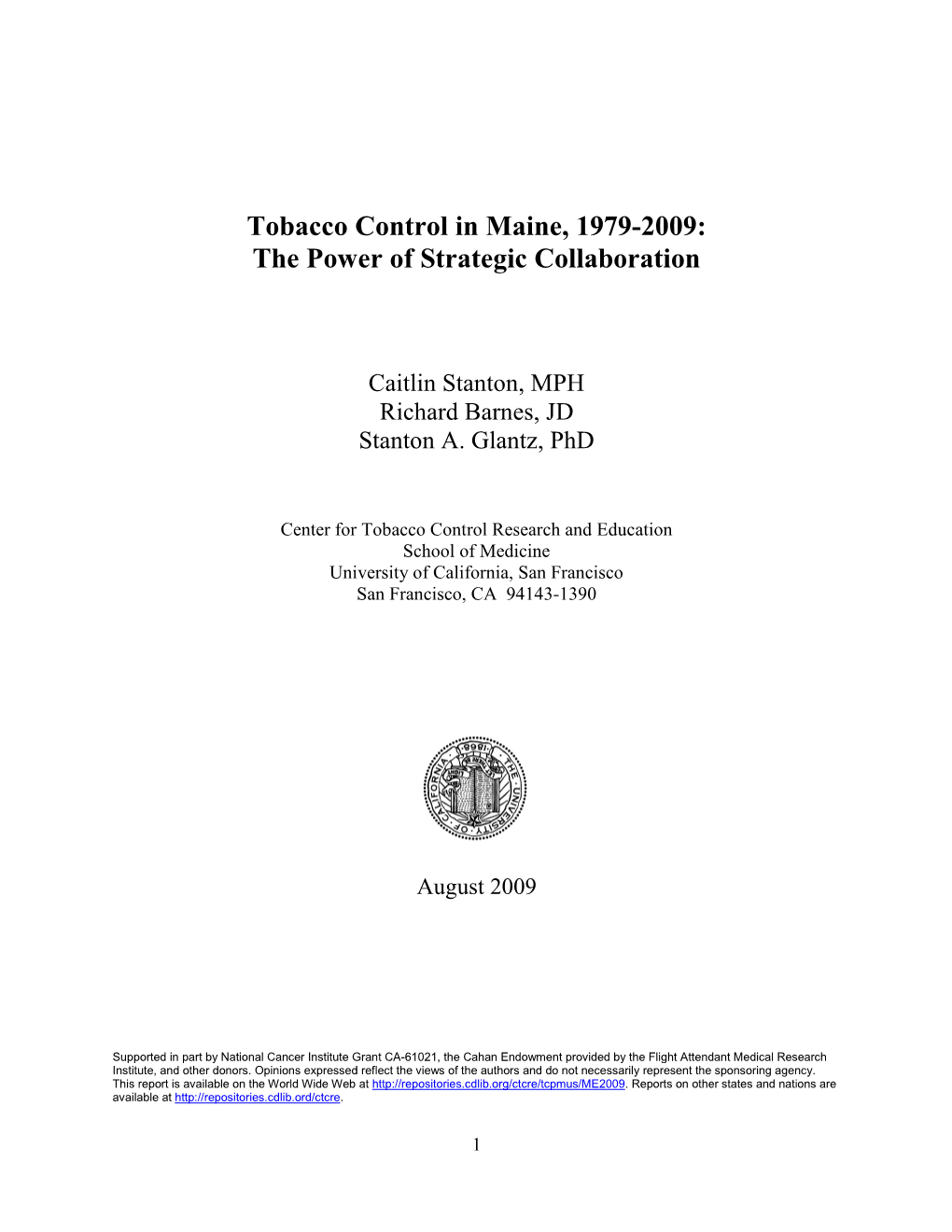 Tobacco Control in Maine, 1979-2009: the Power of Strategic Collaboration