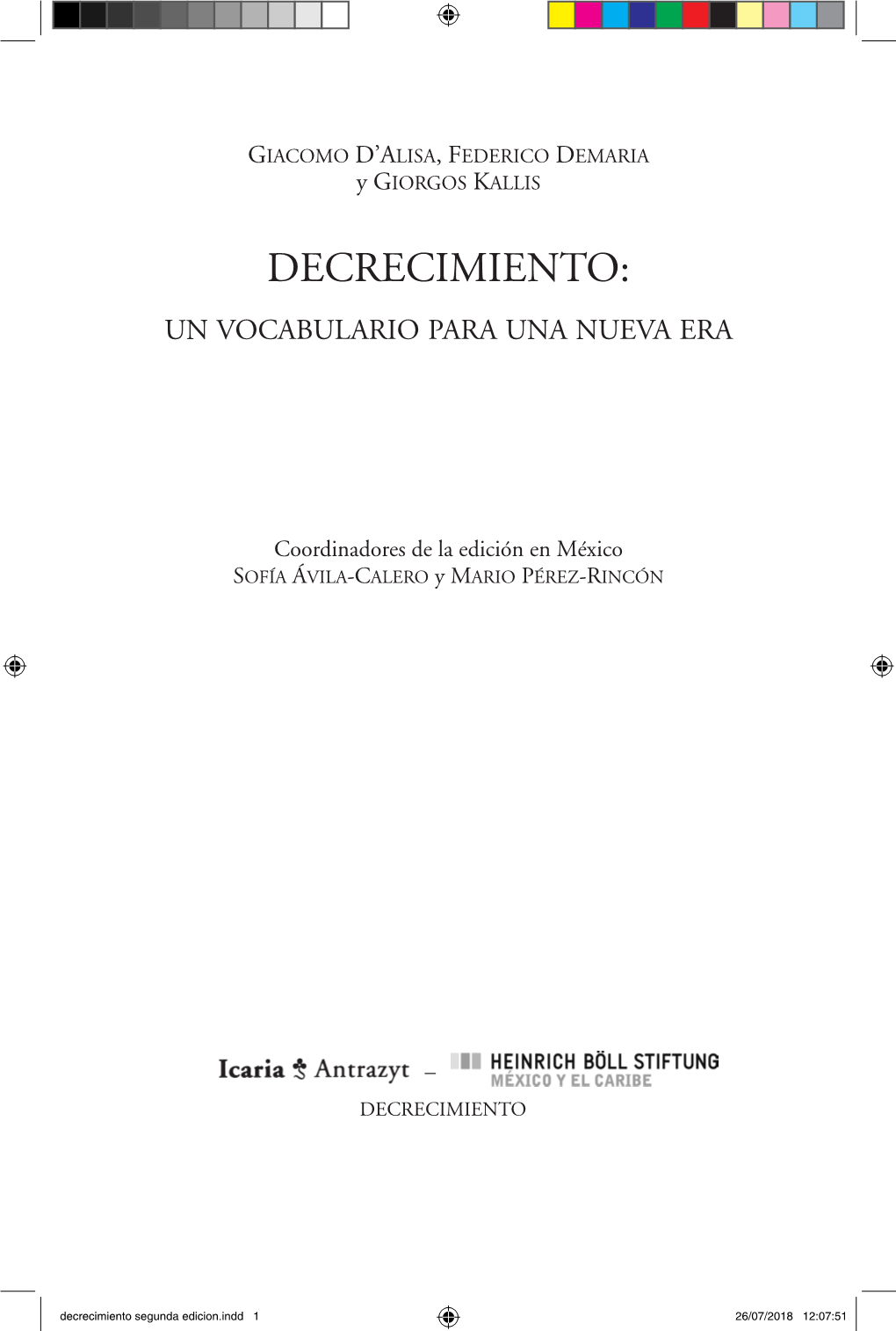 Decrecimiento: Vocabulario Para Una Nueva Era