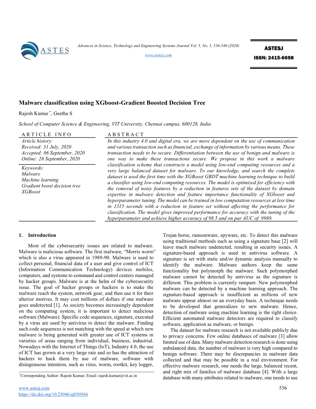 Malware Classification Using Xgboost-Gradient Boosted Decision Tree Rajesh Kumar *, Geetha S