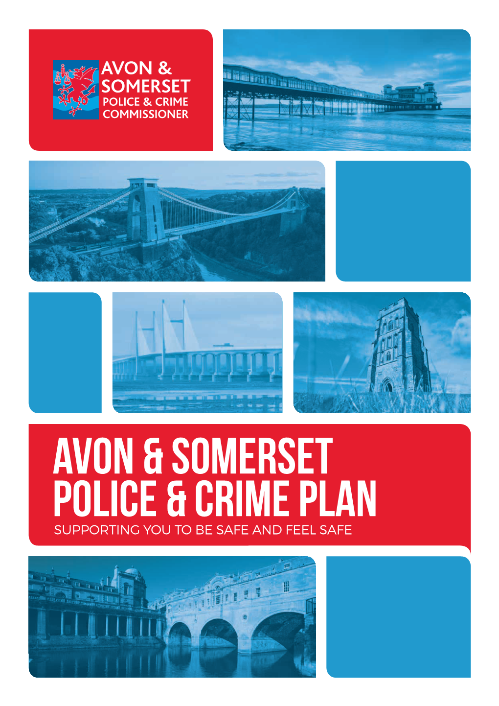 AVON & SOMERSET Police & Crime Plan