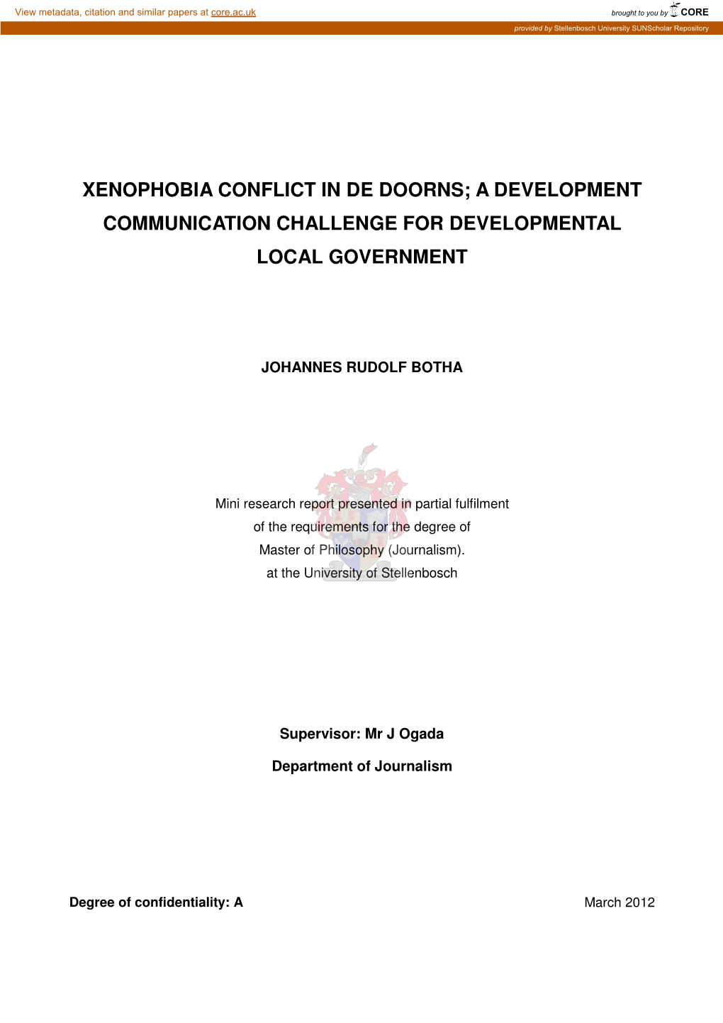 Xenophobia Conflict in De Doorns; a Development Communication Challenge for Developmental Local Government